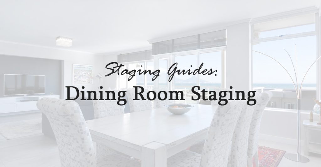 dining room staging