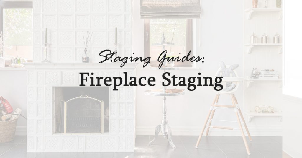 fireplace staging